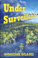 Under Surveillance 1922956600 Book Cover