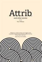 Attrib. and other stories 1910312169 Book Cover