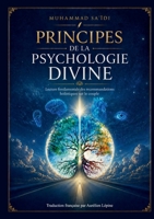 Principes de la psychologie divine: Lecture fondamentale des recommandations holistiques sur le couple (French Edition) 2322860581 Book Cover