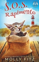 S.O.S. Rapimento (Un Detective Con Le Vibrisse) (Italian Edition) 1644515695 Book Cover