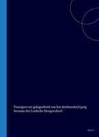 Feestgave ter gelegenheid van het driehonderdjarig bestaan der Leidsche Hoogeschool (Dutch Edition) 9004557989 Book Cover