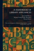 A Handbook of Library Appliances 1023537753 Book Cover