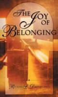 The Joy of Belonging: A Study in Church Membership (Radiant Books) 0882435264 Book Cover