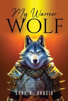 My Warrior Wolf 1837613508 Book Cover