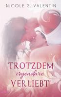 Trotzdem irgendwie verliebt 149928554X Book Cover