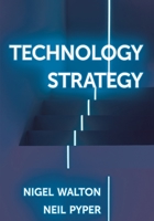 Technology Strategy 1137605340 Book Cover