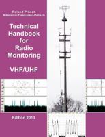 Technical Handbook for Radio Monitoring VHF/UHF: Edition 2017 3732241475 Book Cover