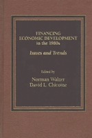 Financing Economic Development in the 1980s: Issues and Trends 027592128X Book Cover