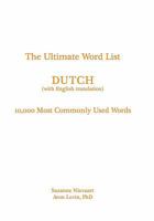 The Ultimate Word List - Dutch: 10000 Most Commonly Used Word 1935645145 Book Cover