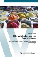 Ethno-Marketing im Sozialwesen 3639423658 Book Cover
