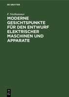 Moderne Gesichtspunkte Für Den Entwurf Elektrischer Maschinen Und Apparate 3486733605 Book Cover
