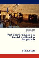 Post-Disaster Situation in Coastal Livelihood in Bangladesh 3659330396 Book Cover
