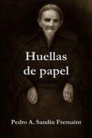 Huellas de Papel 132925287X Book Cover