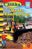 Tonka Under Construction (All-Star Readers) 0794410014 Book Cover