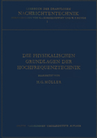 Die Physikalischen Grundlagen Der Hochfrequenztechnik 3642946569 Book Cover