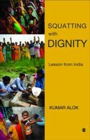 Squatting with Dignity 8132107446 Book Cover