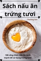 Sách n?u an tr?ng tuoi (Vietnamese Edition) 1836239653 Book Cover