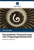 Gesonderte Finanzierung von Flugzeugtriebwerken 6203312983 Book Cover