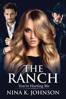 The Ranch : You're Hurting Me 197008118X Book Cover