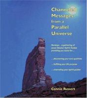 Channeled Messages from a Parallel Universe 1412006791 Book Cover