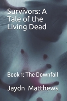 Survivors: A Tale of the Living Dead B098RS7SXT Book Cover