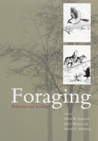 Foraging: Behavior and Ecology 0226772640 Book Cover