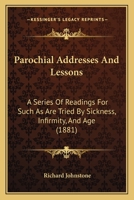 Parochial Addresses and Lessons 1120670764 Book Cover