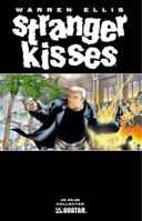 Warren Ellis' Stranger Kisses 0970678444 Book Cover