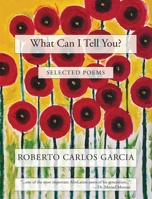 What Can I Tell You? 1953447643 Book Cover