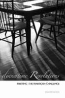Dinnertime Revolutions: Meeting the American Challenge 1411685083 Book Cover