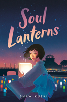 Soul Lanterns 0593174348 Book Cover