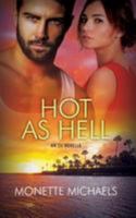 Hot as Hell 0986273090 Book Cover