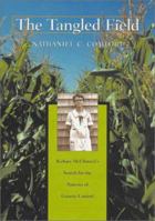The Tangled Field: Barbara McClintock's Search for the Patterns of Genetic Control 0674011082 Book Cover