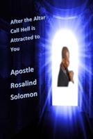 After the Altar call Hell is Attracted to You 1985089238 Book Cover