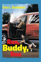 Run, Buddy, Run 1483653579 Book Cover