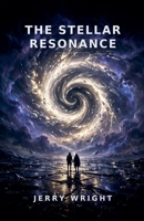 The Stellar Resonance B0HMZFYZSG Book Cover