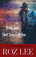 Lone Star Honky-Tonk Short Story Collection (Lone Star Honky-Tonk Short Story Series) 1734213620 Book Cover