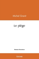 Le piège (French Edition) 2414520523 Book Cover
