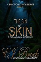 The Sin of Skin: A Sanctioned Mate Series - Book #9 1949767272 Book Cover