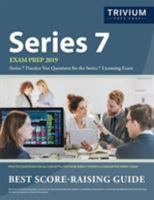 Series 7 Exam Prep 2019: Series 7 Practice Test Questions for the Series 7 Licensing Exam 1635303281 Book Cover