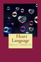 Heart Language 152380856X Book Cover