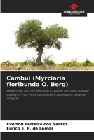 Cambuí (Myrciaria floribunda O. Berg) 6207794257 Book Cover