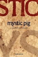 Mystic Pig 0906672775 Book Cover