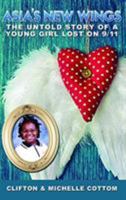 Asia's New Wings: The Untold Story of a Young girl Lost in 9/11 1629038202 Book Cover