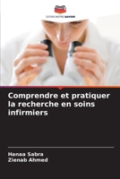 Comprendre et pratiquer la recherche en soins infirmiers (French Edition) 6207905687 Book Cover