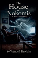 The House on Nokomis B0H8C1RBCS Book Cover