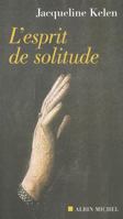 L'esprit de solitude 228600109X Book Cover