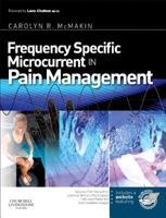 Frequency Specific Microcurrent in Pain Management 044306976X Book Cover