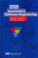 Automotive Software Engineering: Principles, Processes, Methods, and Tools 0768014905 Book Cover