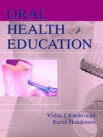 Oral Health Education 0131090518 Book Cover